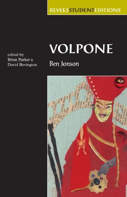 Volpone: Ben Jonson by Brian Parker, Stephen Bevington