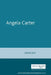 Angela Carter by Aidan Day