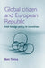 Global Citizen and European Republic: Irish Foreign Policy in Transition by Ben Tonra