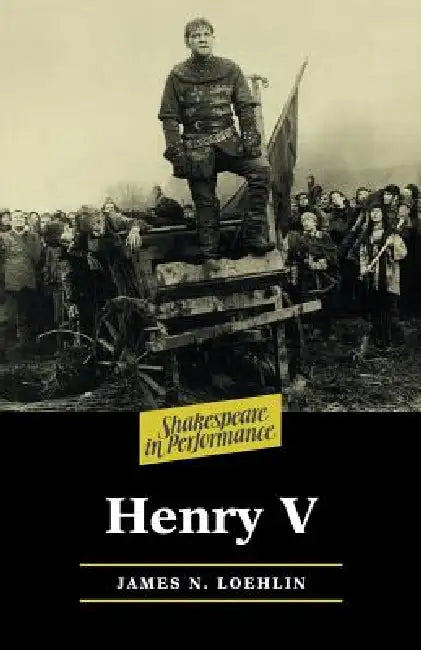 Henry V by James Loehlin