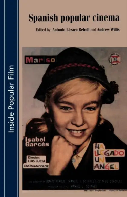 Spanish Popular Cinema by Antonio Lazario-Reboll, Andrew Willis, Andy Willis