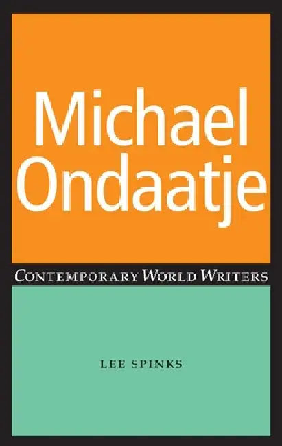 Michael Ondaatje by Lee Spinks