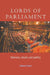 Lords of Parliament: Manners, Rituals and Politics by Emma Crewe