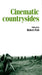 Cinematic Countrysides by Mark Jancovich, Robert Fish, Eric Schaefer