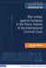 War Crimes and Crimes Against Humanity in the Rome Statute of the International Criminal Court by Christine Byron