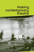 Making contemporary theatre: International rehearsal processes by Jen Harvie, Andy Lavender
