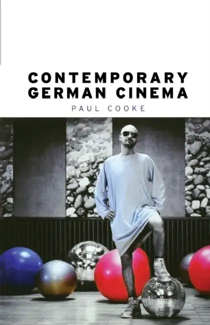 Contemporary German cinema by Paul Cooke