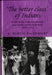 'The Better Class' of Indians: Social Rank, Imperial Identity, and South Asians in Britain 1858-1914 by A. Wainwright
