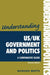 Understanding Us/UK Government and Politics (2nd Edn): A Comparative Guide by Duncan Watts