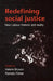 Redefining Social Justice: New Labour Rhetoric and Reality by Valerie Bryson
