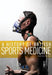 A History of British Sports Medicine by Vanessa Heggie
