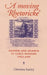 A Moving Rhetoricke: Gender and Silence in Early Modern England by Christina Luckyj