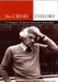 The Crisis of Theory: E.P. Thompson, the New Left and Postwar British Politics by Scott Hamilton
