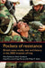 Pockets of Resistance: British News Media, War and Theory in the 2003 Invasion of Iraq by Piers Robinson, Peter Goddard, Katy Parry