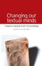 Changing Our Textual Minds: Towards a Digital Order of Knowledge by Adriaan Van Der Weel