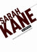 Sarah Kane in Context by Lauren De Vos