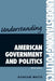 Understanding American Government and Politics: Third Edition by Duncan Watts