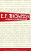 E. P. Thompson and English radicalism by Roger Fieldhouse, Richard Taylor
