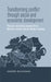 Transforming Conflict Through Social and Economic Development: Practice and Policy Lessons from Northern Ireland and the Border Counties by Sandra Buchanan