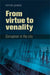 From Virtue to Venality: Corruption in the City by Peter Jones
