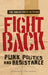Fight Back: Punk, Politics and Resistance by Subcultures Network