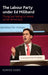 The Labour Party Under Ed Miliband: Trying But Failing to Renew Social Democracy by Eunice Goes
