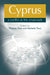 Cyprus: A Conflict at the Crossroads by Thomas Diez, Nathalie Tocci