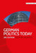 German Politics Today: Third Edition by Geoffrey K. Roberts