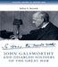 John Galsworthy and Disabled Soldiers of the Great War: With an Illustrated Selection of His Writings by Jeffrey Reznick