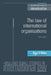 The Law of International Organisations: Third Edition by Nigel White