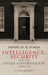 Intelligence, Security and the Attlee Governments, 1945-51: An Uneasy Relationship? by Daniel Lomas