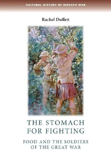 The Stomach for Fighting by Rachel Duffett