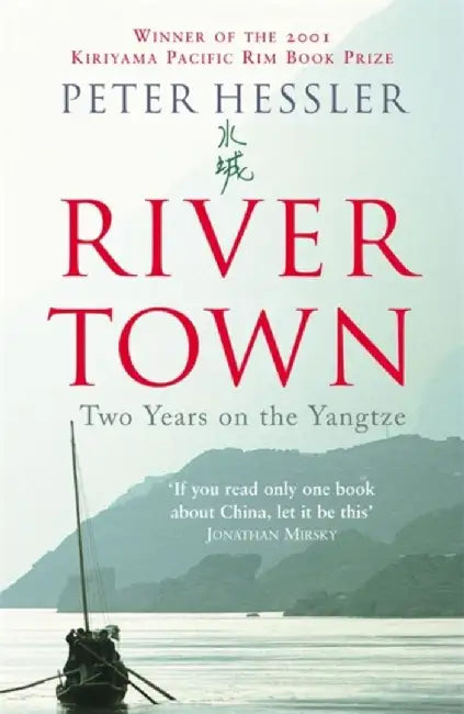 River Town by Peter Hessler