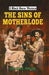 The Sins of Motherlode by Gillian F. Taylor