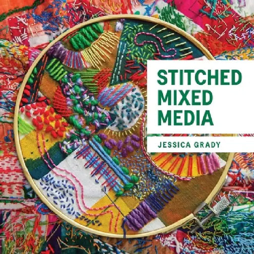 Stitched Mixed Media by Jessica Grady