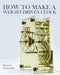 How to Make a Weight-Driven Clock by Richard Simmonds