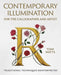 Contemporary Illumination for the Calligrapher and Artist: Traditional Techniques Reinterpreted by Toni Watts