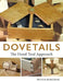 Dovetails: The Hand Tools Approach by Mitch Peacock