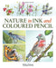 Nature in Ink and Coloured Pencil by Helen Hanson