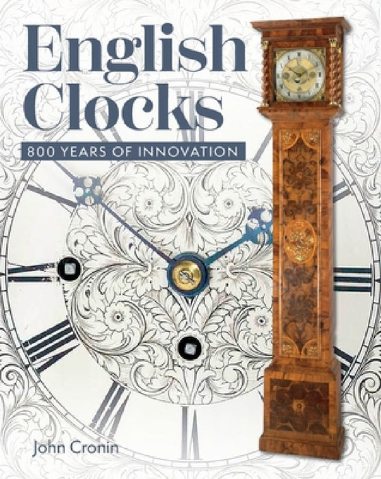 English Clocks by John Cronin
