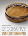 Decorative Woodturning by Steve Crouchman