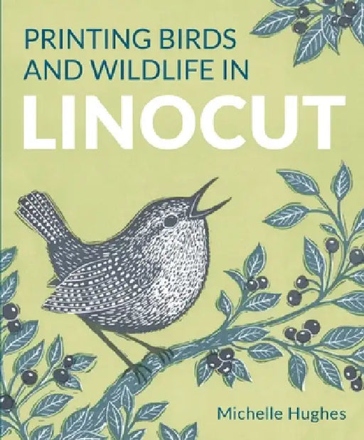 Printing Birds and Wildlife in Linocut by Michelle Hughes
