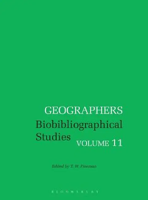 Geographers by T. W. Freeman