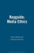 Keyguide: Media Ethics by Nigel Harris