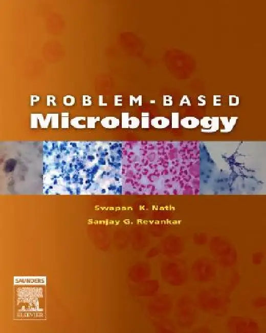 Problem-Based Microbiology by Swapan K. Nath