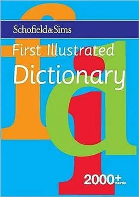 First Illustrated Dictionary by Carolyn Richardson