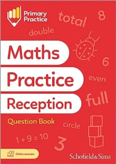 Primary Practice Maths Reception Question Book, Ages 4-5 by Schofield & Sims