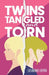 Twins Tangled and Torn: A Heartfelt YA Novel About Twins, Identity, And Growing Up by Haydn, Susannah