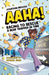 AAHA! Racing to Rescue a Bear Trapped in Time: A Hilarious Time Travel Comedy for Ages 7 to 11 by Jonathan Brough
