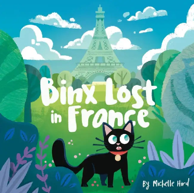 Binx Lost in France: Second Edition by Michelle Hird